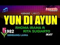 Lagu Yun DI AYUN || RHOMA IRAMA FT RITA SUGIARTO || KARAOKE DANGDUT