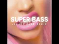 Nicki Minaj – Super Bass (DJ Reg x KnightTheProducer Jersey Club Remix)