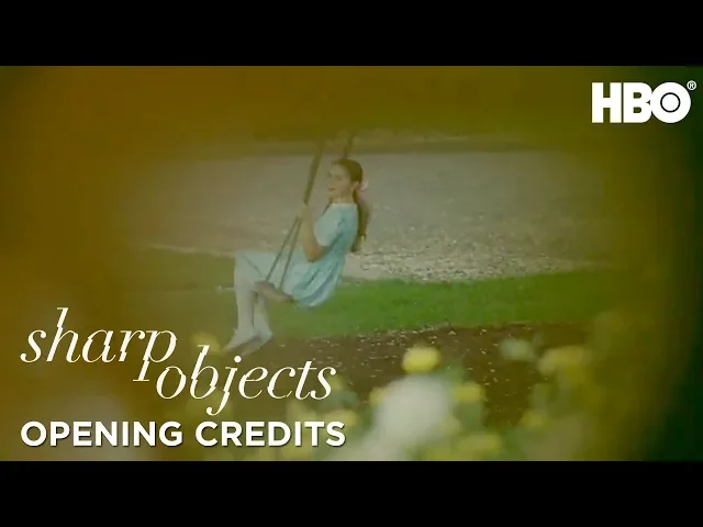 Sharp Objects | Episode 5 Opening Credits | HBO