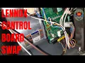 Lennox EL296 control board replacement
