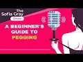 A Beginner s Guide to Pegging - The Sofia Gray Show