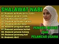 Lagu Shalawat Jibril pelancar usaha dan penarik rezeki paling ampuh dari segala arah 