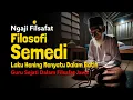 Download Lagu Ngaji Filsafat: Filosofi Semedi | Guru Sejati Filsafat Jawa | Dr Fahruddin Faiz