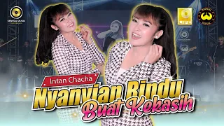 Download INTAN CHACHA (DATA) - NYANYIAN RINDU BUAT KEKASIH (Official Music Video) | Kunyanyikan Lagu Rindu MP3