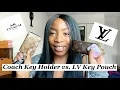 COACH 5 RING KEY HOLDER VS LOUIS VUITTON KEY POUCH COMPARISON