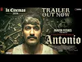 Lagu ANTONIO- Official Trailer | Vicky Kaushal | Nawazuddin Siddique | New Movie Trailer | Trailers 2025