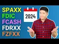 SPAXX vs FDRXX FZFXX FDIC FCASH - Fidelity Core Position 2024