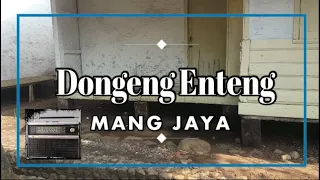 Download Dongeng Sunda Radio Mang Jaya || Mengenang Dongeng Sunda Mang Jaya Zaman Dulu MP3