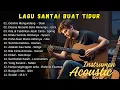 Download Lagu Lagu Pengantar Tidur Malaysia Populer Sepanjang Masa ( Cover Instrumental by Abdyacoustic )
