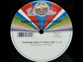 Thinking About Your Love - Skipworth And Turner (Original 12'' Version)