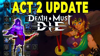 Download Everything You Need To Know About the ACT 2 Update To Death Must Die MP3