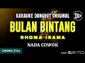 Download Lagu BULAN BINTANG - RHOMA IRAMA || KARAOKE DANGDUT ORIGINAL (Nada Pria)