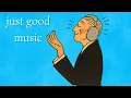 Download Lagu Just good music.