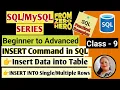 Class-9 INSERT Command in SQL Rows Data into Tables Tutorial