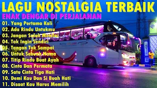 lagu nostalgia paling dicari lagu tembang kenangan teman di perjalanan demi kau dan sibuah hati