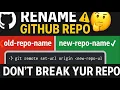 How to Change a GitHub Repository Name Without Breaking Everything