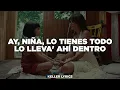 Kany García - A La Niña Que Fui (Letra)
