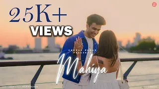 anurag kumar mahiya official video 