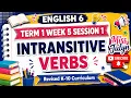 ENGLISH 6 TERM 1 WEEK 5 SESSION 1 INTRANSITIVE VERBS