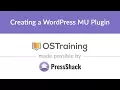 WordPress Development Lesson Creating a WordPress MU Plugin