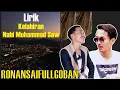 MERDU SEKALI‼️Lagu Kisah Kelahiran Nabi MUHAMMAD SAW  + Full Lirik | Ronansaefull Goban