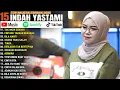 Download Lagu INDAH YASTAMI FULL ALBUM - TAK INGIN SENDIRI - CINTAKU TAKKAN BERUBAH || COVER AKUSTIK TERBAIK 2025