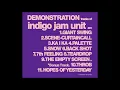 Indigo Jam Unit: Demonstration - The Empty Screen
