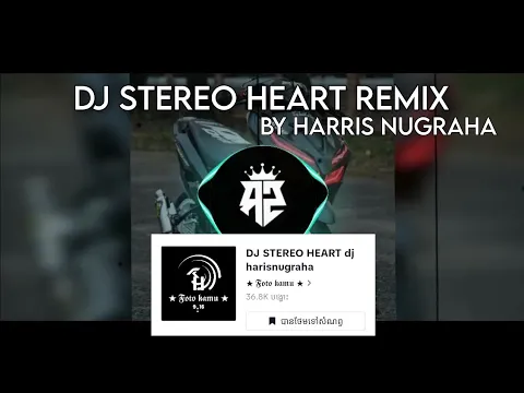 Download MP3 DJ STEREO HEART SLOWED || BY:(HARRIS NUGRAHA REMIX) || SOUNDS OLD VIRAL TIKTOK !!!