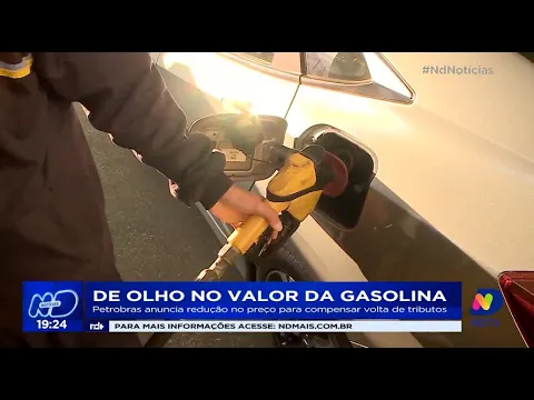 De olho no valor da gasolina: Petrobras anuncia redução no preço para compensar volta de tributos