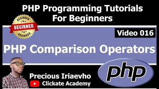 016 - PHP Comparison Operators PHP Tutorial for Beginners Full Course