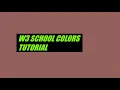 W3SCHOOL COLOR TUTORIAL HTML5 AND CSS3 W3SCHOOL FRONTEND DEVELOPMENT KHAN CODING PASSION