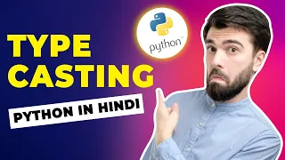 Type Casting Python in Hindi Free Python Tutorials Python Course
