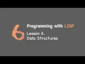 LISP Data Structures