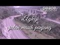 Download Lagu Saykoji jalan masih panjang lirik