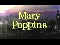 Lagu Opening To Mary Poppins 1990 VHS