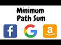 minimum path sum leetcode minimum path use leetcode python leetcode google interview question