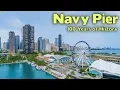 The Incredible History of Chicago s Navy Pier