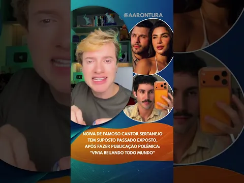 Noiva de famoso cantor sertanejo tem suposto passado exposto, após fazer publicação polêmica