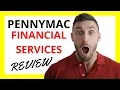 PennyMac Financial Services Review Pros and Cons