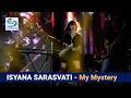 Download Lagu Isyana Sarasvati – My Mystery | Circle Line Fest 2022