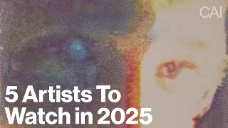 5 Artists To Watch in 2025 (Young & Trending Artists)