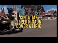 CINTA TAK SEPERTI GAUN - YULIA CITRA | Cover + Lirik | ANIE ANJANIE