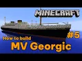 Download Lagu MV Georgic, Minecraft tutorial #5