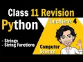 4 Python Class 11 Revision Tour Strings String Functions Board Exam