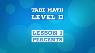 TABE Math - Level D Topic 1