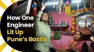 How One Engineer Lit Up Pune’s Bastis thumbnail