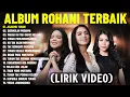 Download Lagu Lagu Rohani Angel Karamoy \u0026 Putri Siagian \u0026 Clarisa Dewi Full Album (Lirik Video) | Lagu Rohani 2025