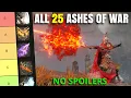 All 25 DLC Ashes of War Ranked NO SPOILERS Elden Ring Shadow of the Erdtree
