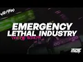 DJ EMERGENCY X LETHAL INDUSTRY (BOOTLEG imamsidik) SOUND FYP TIKTOK??!!