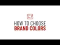 How To Choose Your Brand Colors If You re Not A Designer
